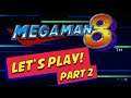 Let's Play Mega Man 8 | Clown Man - Part 2