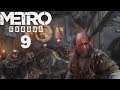 Прохождение Metro Exodus (Метро: Исход) - 9 серия: ЧТО ЖЕ ТЫ БАРОН?