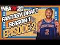 NBA 2K20 Mobile Association Fantasy Draft Episode 2 | Knicks Rebuild