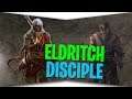 Pathfinder: Kingmaker - Eldritch Disciple Build