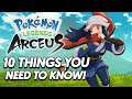 Pokémon Legends: Arceus - 10 THINGS YOU NEED TO KNOW!