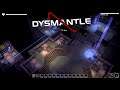 Polaris Part 2!! | Dysmantle Early Access Gameplay | #31