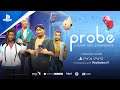 Probe: A Game Dev Experience - Launch Trailer | PS5, PS4, PS VR