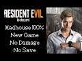 Resident Evil 7 (PC) - No Save No Damage 100% (New Game Madhouse)