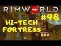 Rimworld 1.0 | Hard Steel | High Tech Fortress | BigHugeNerd Let's Play