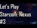 Starcom: Nexus - A New Trading Partner - Let's Play 3/10