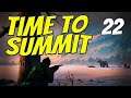 TIME TO SUMMIT || The Long Dark || Part 22 || Custom Stalker
