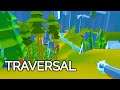 TRAVERSAL - DISCOVER A NEW WORLD AND USE YOUR NAVIGATION SKILLS - GAMEPLAY