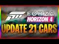 UPDATE 21 CONFIRMED CARS  HOW TO UNLOCK (6 NEW CARS) FORZA HORIZON 4