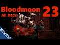 23 - Bloodmoon | Week 87-91 | Darkest Dungeon