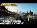 A Way Out: Down a Creek Without a Paddle