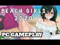 Beach Girls 2020 | PC Gameplay