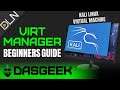 Beginners Guide to Virt-Manager (Virtual Machines with KVM/QEMU)