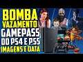 BOMBA !!! VAZOU IMAGENS E DATA do NOVO GAMEPASS DO PS4 E PS5 !!! ESTÁ INCRÍVEL !!!