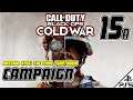 COD Black Ops: Cold War | CAMPAIGN | #15a | The Final Countdown (2/1/21)
