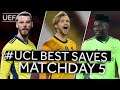 DE GEA, KELLEHER, ONANA: #UCL Best Saves, Matchday 5
