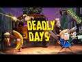 Deadly Days: Bare os to mod zombierne [DK]