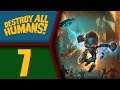 Destroy All Humans Remake playthrough pt7 - Showdown with the General!