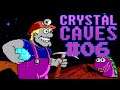 Done  - #06 - Crystal Caves [Reupload von 2010] | Mossi