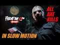 Friday The 13th The Game: All Part 3 Jason Axe Kills (Slow Motion)