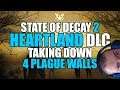 Heartland State of Decay 2: Plague Walls are going down (all 4 of them)