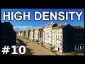 HIGH DENSITY BUILDINGS | Cities: Skylines - Xbox One | European Town - Season 5 #10