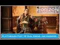 Horizon Zero Dawn™- Playthrough Pt 10: Olin, Erend, & Answers