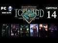 Icewind Dale Enhanced Edition (Gameplay en Español, PC) Capitulo 14 La Mano Cortada