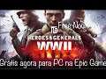 Jogo Heroes & Generals WWII esta GRÁTIS para o PC na Epic Games Store, Aproveite esse GAME FREE NOW