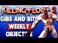 Killing Floor 2 | Gibs and Bits Daily and Weekly Objectives