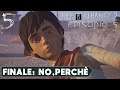 LIFE IS STRANGE 2 ► GAMEPLAY ITA [#4] - FINALE CHE NON TI ASPETTI - EPISODIO 5