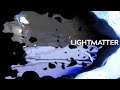 Lightmatter | Part 5 | Throwing Shade
