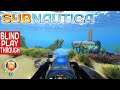Looking for Survivors: Subnautica Gameplay 2020 Episode 4 First Time Blind Playthrough