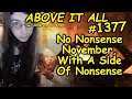 No Nonsense November, With A Side Of Nonsense | Above It All #1377 | 11/1/21