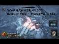 Priority Purge Protocols Initiated | Let's Play Warhammer 40,000: Inquisitor - Martyr #842
