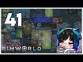 Qynoa plays RimWorld #41