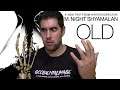 Review/Crítica "Old" (2021)