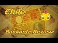 Reviewing Chilean 10 Pesos Banknotes 2 Series