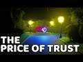 THE PRICE OF TRUST - GAMEPLAY