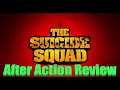 The Suicide Squad After Action Review