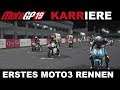 UNSER ERSTES MOTO3 RENNEN! | MotoGP 19 KARRIERE #010[GERMAN] PS4 Gameplay