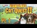Vian Plays: Cat Quest II (Part 1): A MEOWnificent Adventure!!!