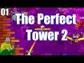 We'll Create The Best Defensive Tower In The Universe! - The Perfect Tower 2 Let's Play Gameplay