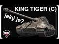 WoT - King Tiger (C) - čekal jsem víc