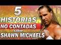 5 HISTORIAS NO CONTADAS SOBRE SHAWN MICHAELS *El Chico Rompe Corazones de WWE