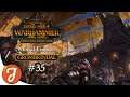 Axe Of Grimnir | Grombrindal Campaign #35 | Total War: WARHAMMER II