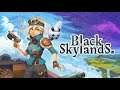 black skylands - Ep3 Premier Raid