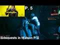 Cyberpunk 2077 - RPG - P. 5 Sidequests in Watson p. 2 - No commentary gameplay