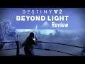 Destiny 2 Beyond Light Review (Spoiler Free)