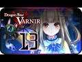 Dragon Star Varnir Walkthrough Part 13 ((PS4)) English ~ No Commentary ~ Chapter 10 + Interlude